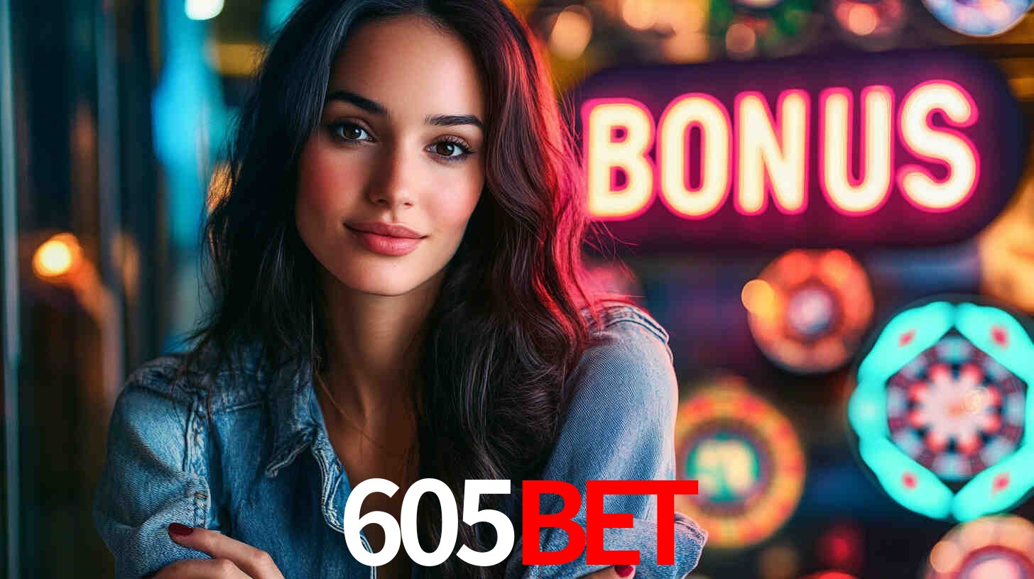605bet - Melhores jogos de caça-níqueis - 605bet.com